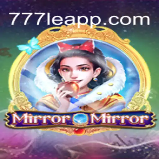 Discover the Magic of MirrorMirror: Unleash Your Luck at 777LE.COM Cassino