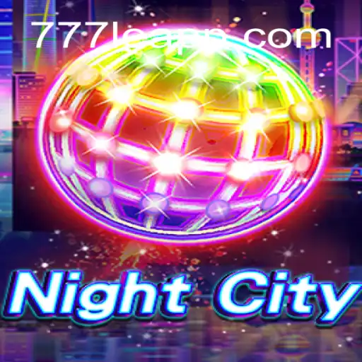 Exploring NightCity: The Thrilling World of 777LE.COM Cassino