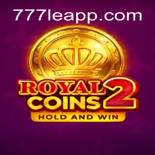 Discover the Thrill of RoyalCoins2 at 777LE.COM Cassino