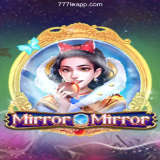 Discover the Magic of MirrorMirror: Unleash Your Luck at 777LE.COM Cassino